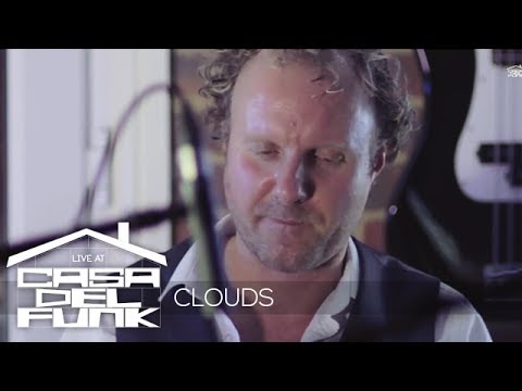 Live at CasaDelFunk - Adam Glasser & Alex Hutton - Clouds