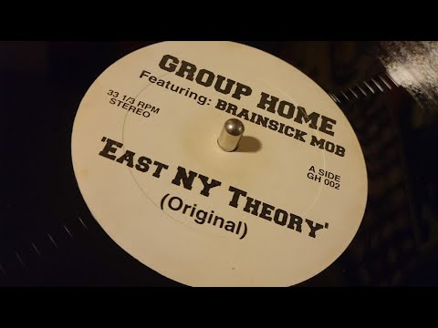 Group Home Ft. BrainSick Mob - East NY Theory (original)