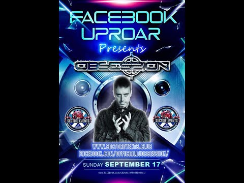 Facebook Uproar Live Sunday Sessions 17-09-17 With Special Guest DJ Obsession