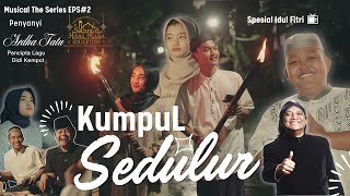 Download lagu Ardha Tatu - KUMPUL SEDULUR | Spesial Lebaran mp3