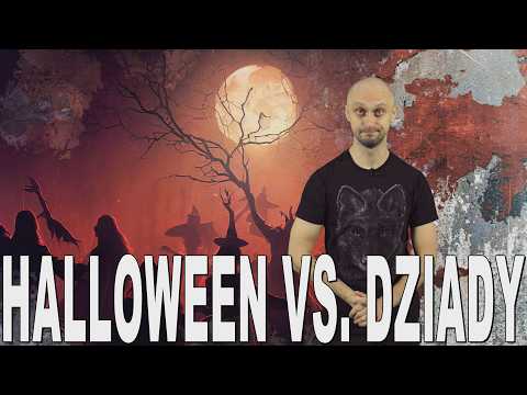 Halloween vs. Dziady - pogańskie święta zmarłych. Historia Bez Cenzury