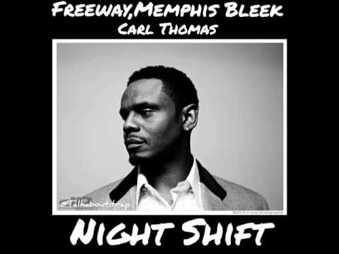 Freeway & Memphis Bleek & Carl Thomas - Night Shift