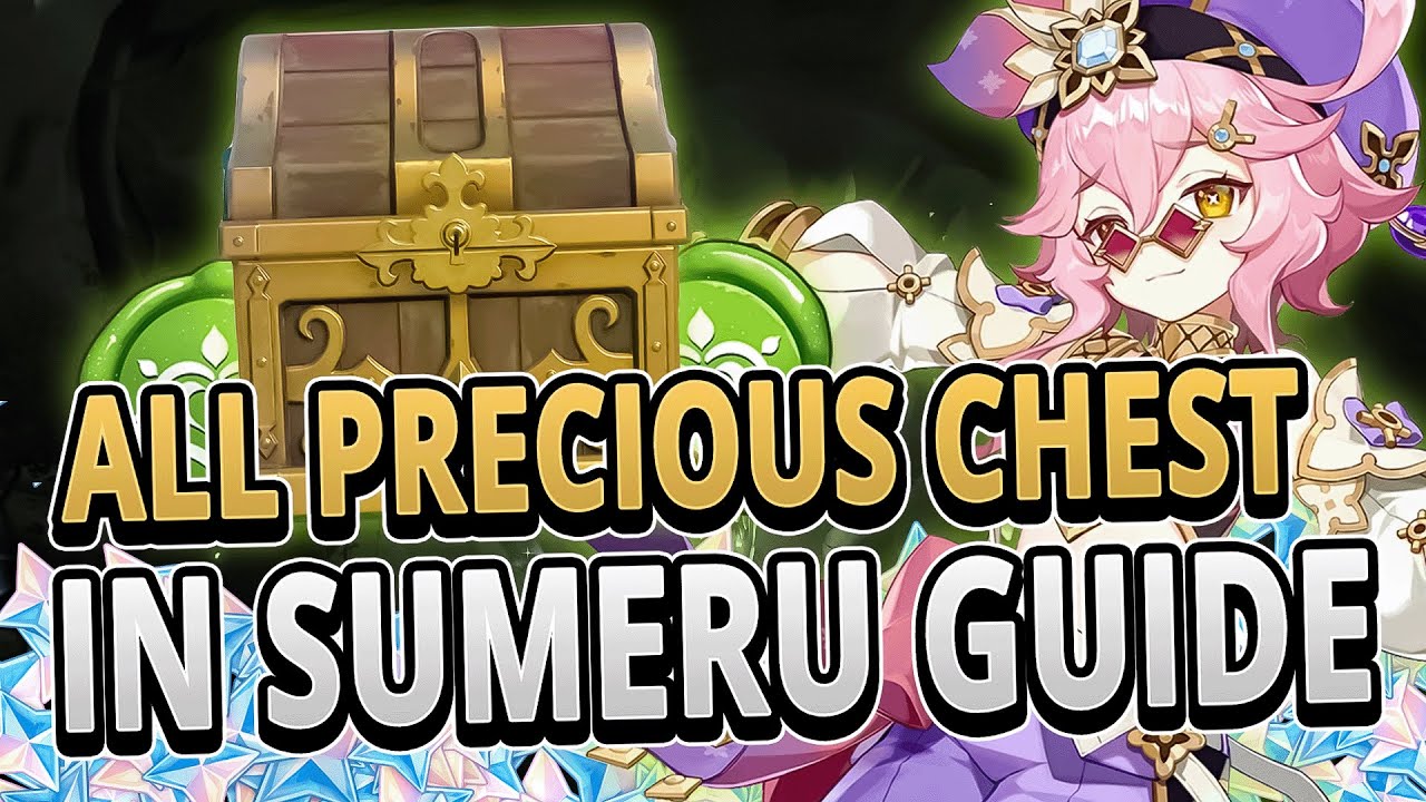 All 32 Precious Chest Locations in Sumeru FAST ROUTE GUIDE Genshin