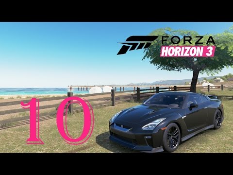 Forza Horizon 3 - Part 10 – Nissan GT-R 2017 (Let's Play / Walkthrough)