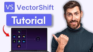 VectorShift Tutorial for Beginners (2026) | How to Use VectorShift to Build AI Apps
