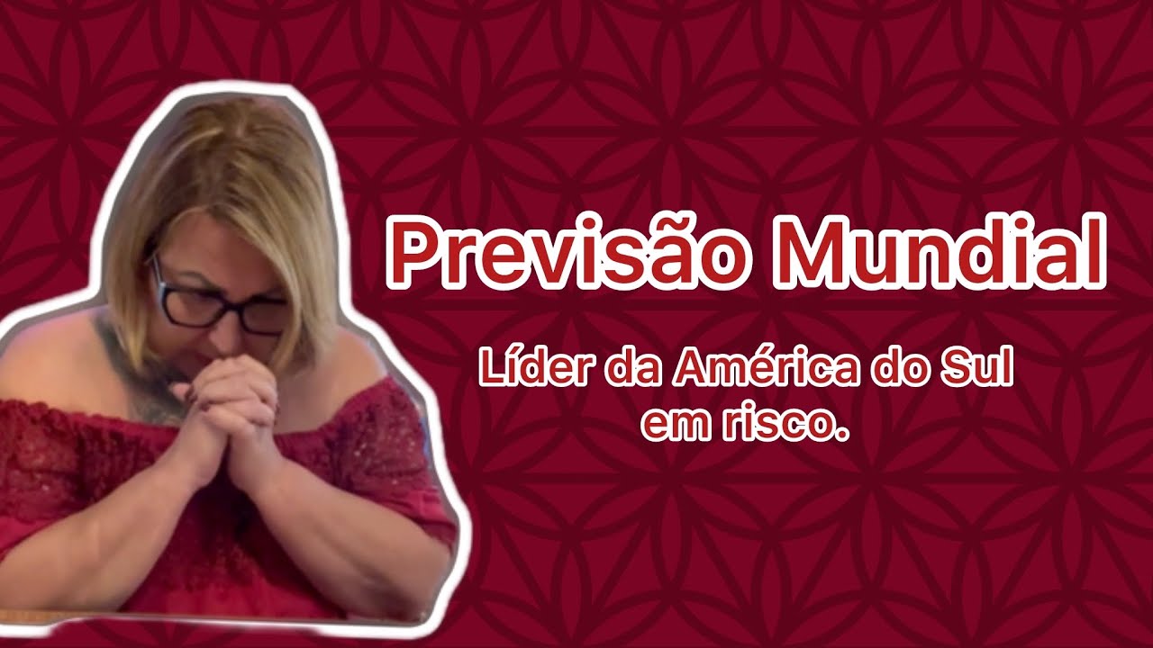 Previsão Mundial: América do Sul crise severa.