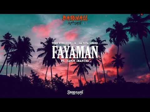 Team Rush Hour & La Toya Linger - Fayaman ft. Jason Imanuel