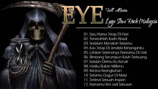 Download lagu EYE Full Album Malaysia - LAGU MALAYSIA TERBAIK EYE FULL ALBUM mp3 Download lagu EYE Full Album Malaysia - LAGU MALAYSIA TERBAIK EYE FULL ALBUM mp3