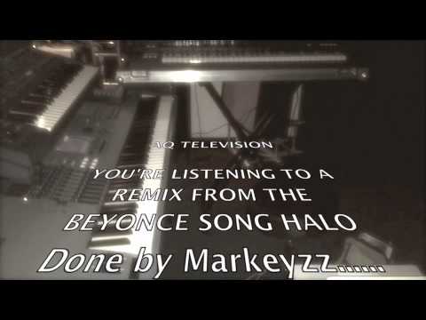 Beyonce - Halo (Markeyzz Remix).m4v