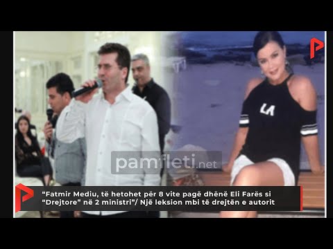 Mediu të hetohet për 8 vite pagë dhënë Eli Farës si Drejtore/ Një leksion mbi të drejtën e autorit