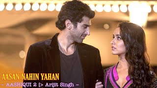 Download lagu Aasan Nahin Yahan 💔 — Aashiqui 2 mp3