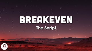 The Script - Breakeven (sped up lyrics)