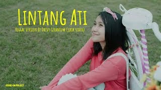 Download lagu LINTANG ATI - REGGAE VERSION BY DHEVY GERANIUM (LIRIK VIDEO) mp3 Download lagu LINTANG ATI - REGGAE VERSION BY DHEVY GERANIUM (LIRIK VIDEO) mp3