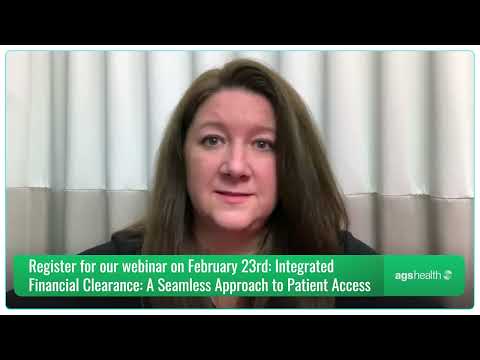 Webinar Introduction - Integrated Financial Clearance: A Seamless Approach to Patient Access