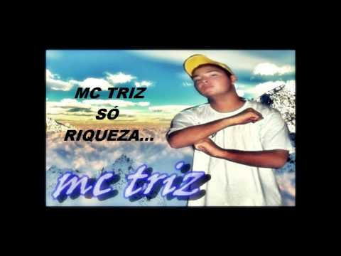 MC TRIZ - SÓ RIQUEZA (DJCOCÃO).