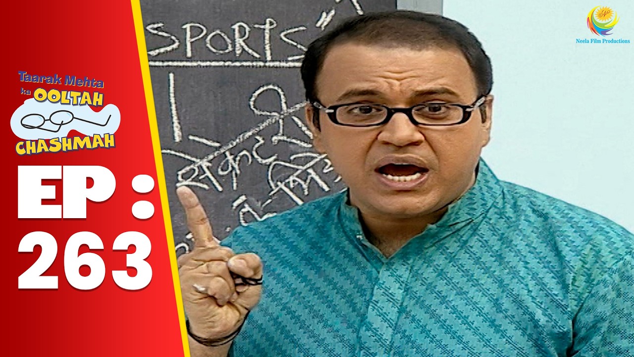 SE 01 EP 263 - Bhide Ne Di Sabko Meeting Me आने की सलाह ! | Taarak Mehta Ka Ooltah hashmah
