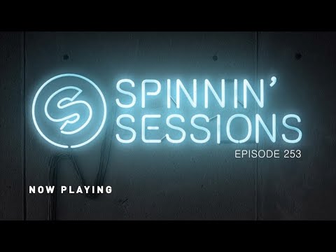 Spinnin' Sessions 253 - Guest: Valentino Khan
