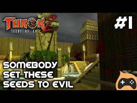 【Turok 2: Seeds of Evil】 "Somebody set these seeds to 'Evil'" (Part 1)