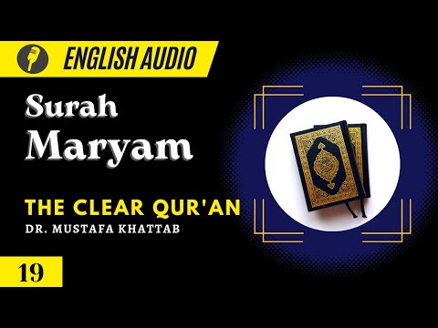 English Audio | The Clear Qur'an | Surah 19:Maryam