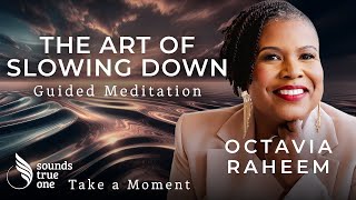Take a Moment Guided Meditations | Deep Relaxation Yoga with Octavia Raheem