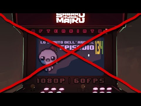"JUDAS", Lo Spirito dell'Arcade 134 - The Binding of Isaac: Afterbirth+