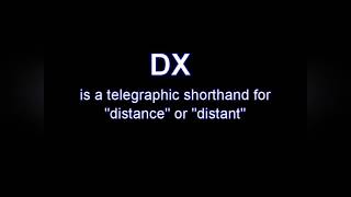 WHAT IS DXING?