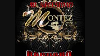 MONTES DE DURANGO - MI NECESIDAD ESTRENO 2010