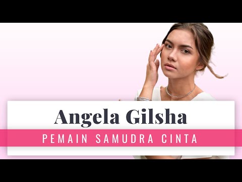 Angela Gilsha biodata cast of love ocean soap opera