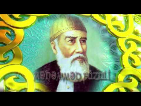 Ədəbiyyat - Məhəmməd Füzulinin həyat və yaradıcılığı