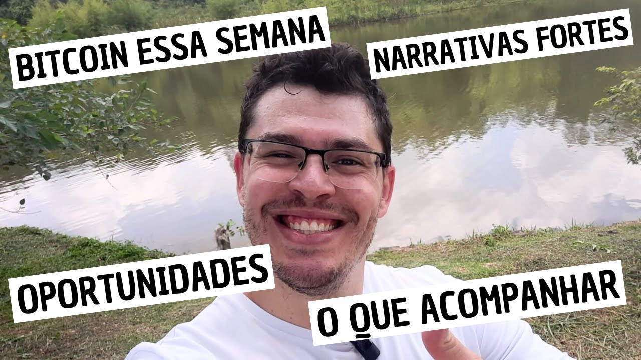 ATENÇÃO: BITCOIN ESSA SEMANA | NARRATIVAS BOMBANDO | OPORTUNIDADES #crypto #btc #bitcoin #altcoins