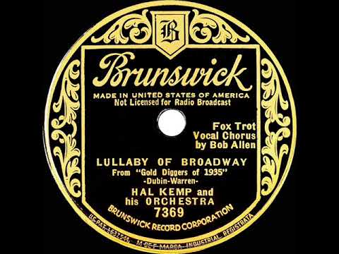 1935 Hal Kemp - Lullaby Of Broadway (Bob Allen, vocal)