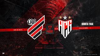 Athletico Paranaense x Atlético Goianiense - Copa do Brasil 2026  | 📻 TRANSMISSÃO EM ÁUDIO