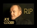 RIP JOE COCKER - My Father's Son 