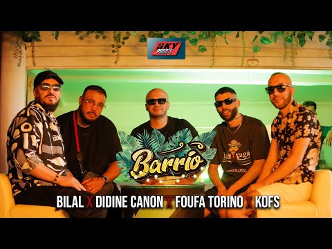 DIDINE CANON 16 | CHEB BILAL | FOUFA TORINO | KOFS - BARRIO