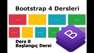 Bootstrap 4 Dersleri | 0-Bootstrap Giriş