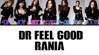 Dr Feel Good - Rania Color Coded/Han/Rom/Eng