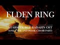 Elden Ring Radahn OST Only The Choir Part From Phase 2 Short Version