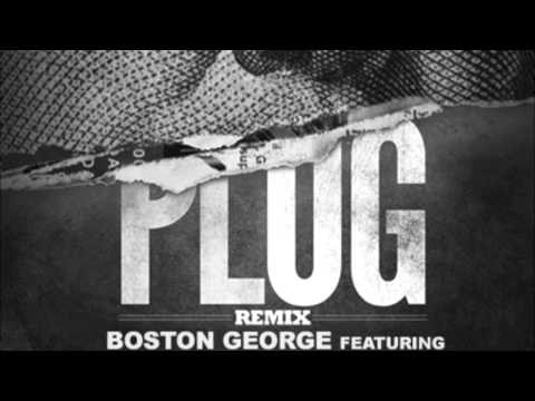 PLUG remix by Boston George x Boo Rossini x Young Jeezy