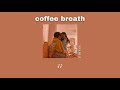 [THAISUB] sofia mills - coffee breath☕💔