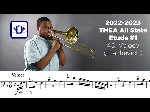 2022-2023 TMEA Tenor Trombone Etude #1 43. Veloce from Advanced Musical Etudes by Blazhevich