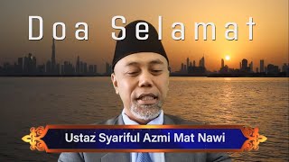Download lagu Doa Selamat/ Kesyukuran Ringkas | Ustaz Syariful Azmi Mat Nawi mp3