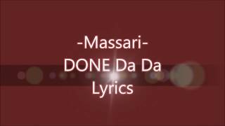 Massari - Done Da Da Lyrics