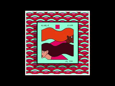 Glimlip x Elior - Us Two