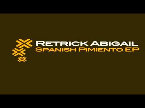 Retrick Abigail & Levino - Spanish Pimento (Original Mix)
