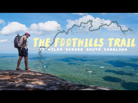 My Favorite Thru Hike Under 100 Miles - Foothills Trail
