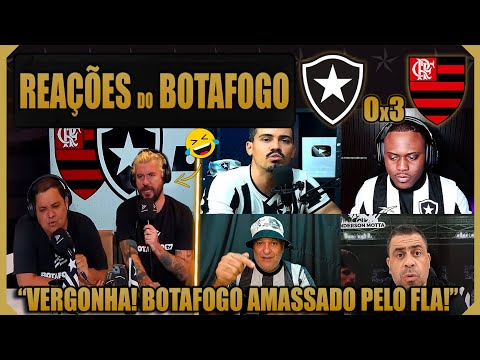 REAÇÕES BOTAFOGUENSES - BOTAFOGO 0x3 FLAMENGO - BRASILEIRÃO 2025 - VAMOS RIR DO BOTAFOGO!