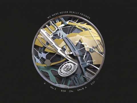 Bruno Major - We Were Never Really Friends (Lyric & Chord Video)