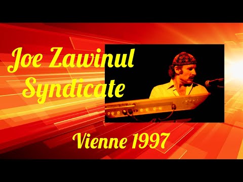 Joe Zawinul Syndicate  Vienne 1997