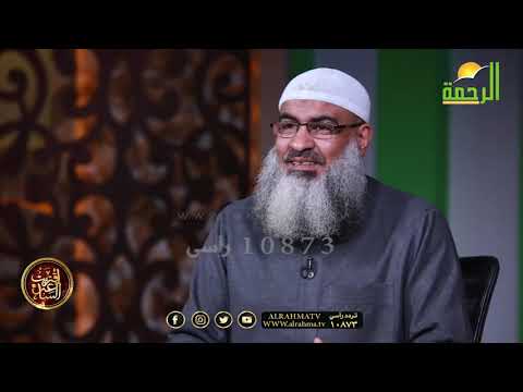 إلتماس العلم عند الأصاغر ح 20 برنامج إقتربت الساعة مع فضيلة الشيخ مسعد أنور