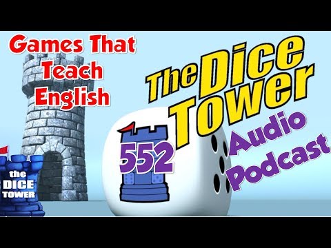 Dice Tower 552 - Games That Teach English